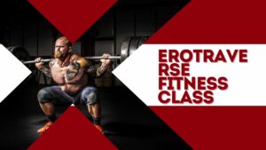 Erotraverse Fitness Class​